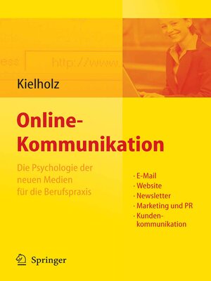cover image of Online-Kommunikation--Die Psychologie der neuen Medien für die Berufspraxis